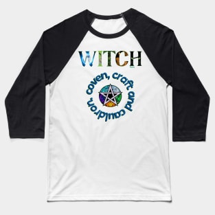 Coven, Craft and Cauldron-witchcraft and magic Baseball T-Shirt